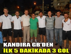 Kandıra GBden ilk 5 dakikada 3 gol