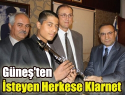 Güneş'ten isteyen herkese klarnet