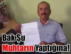 Bak şu muhtarın yaptığına!