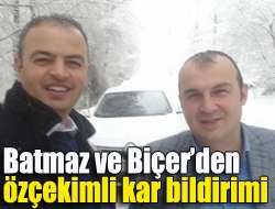 Batmaz ve Biçerden özçekimle kar bildirimi