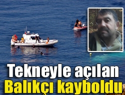 Tekneyle açılan balıkçı kayboldu