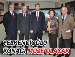 Yelkencioğlu konağı müze olacak