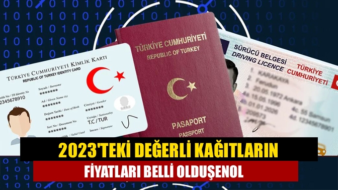 2023teki değerli kağıtların fiyatları belli oldu