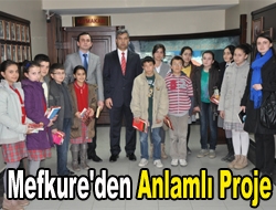 Mefkure'den anlamlı proje