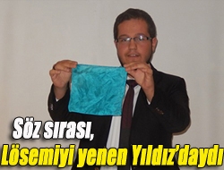 Söz sırası, lösemiyi yenen Yıldızdaydı