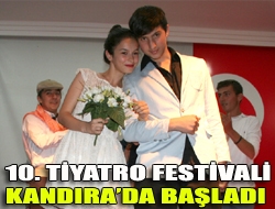 10. Tiyatro Festivali Kandırada başladı