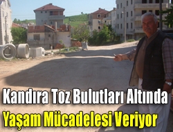 Kandıra Toz Bulutları altında yaşam mücadelesi veriyor