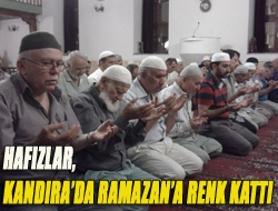 Hafızlar, Kandırada Ramazana renk kattı