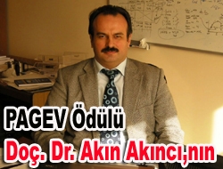 PAGEV Ödülü Doç. Dr. Akın Akıncı’nın