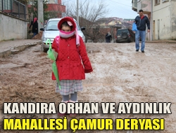 Kandıra Orhan ve Aydınlık mahallesi çamur deryası