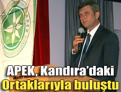 APEK, Kandıradaki ortaklarıyla buluştu