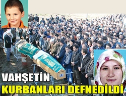 Vahşetin kurbanları defnedildi