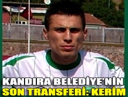 Kandıra Belediyenin son transferi: Kerim