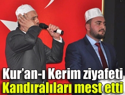 Kuran-ı Kerim ziyafeti Kandıralıları mest etti