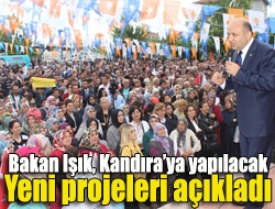 Bakan Işık, Kandıraya yapılacak yeni projeleri açıkladı