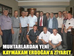 Muhtarlardan yeni Kaymakam Erdoğana ziyaret