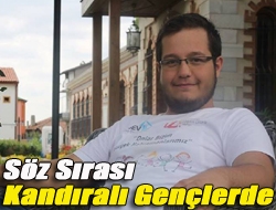 Söz Sırası Kandıralı Gençlerde