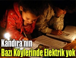 Kandıranın bazı köylerinde elektrik yok