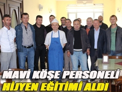 Mavi Köşe personeli hijyen eğitimi aldı