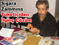 Sigara zammına tüketiciden ilginç çözüm