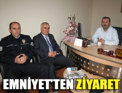 Emniyetten ziyaret