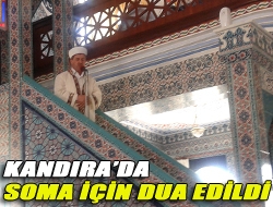 Kandırada Soma için dua edildi