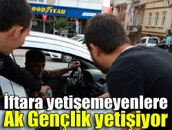 İftara yetişemeyenlere Ak Gençlik yetişiyor