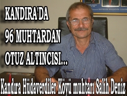 Kandıra'da 96 muhtardan otuz altıncısı...