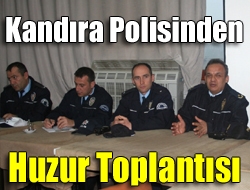 Kandıra polisinden huzur toplantısı