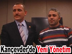 Kançevder’de Yeni Yönetim