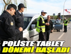 Poliste tablet dönemi başladı