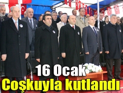 16 Ocak coşkuyla kutlandı