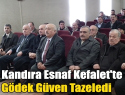 Kandıra Esnaf Kefalet'te Gödek güven tazeledi