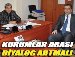 Kurumlar arası diyalog artmalı