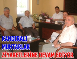 Kandıralı Muhtarlar ziyaretlerine devam ediyor