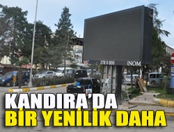 Kandırada bir yenilik daha