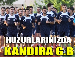 Huzurlarınızda Kandıra G.B