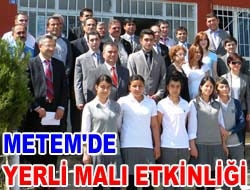 METEM'de yerli malı etkinliği