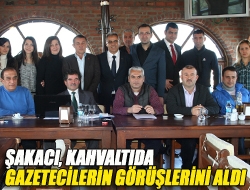 Şakacı, kahvaltıda gazetecilerin görüşlerini aldı