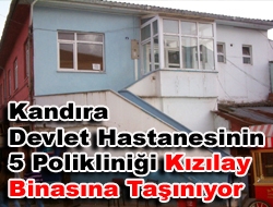 Kandıra Devlet Hastanesinin 5 polikliniği Kızılay binasına taşınıyor