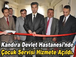 Kandıra Devlet Hastanesinde Çocuk Servisi hizmete açıldı.