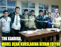 THK Kandıra, model uçak kurslarına devam ediyor