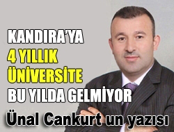 Kandıraya 4 yıllık üniversite bu yılda gelmiyor