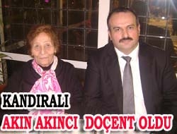 Kandıralı Akın Akıncı doçent oldu