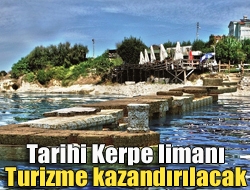 Tarihi Kerpe limanı turizme kazandırılacak