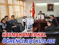 Kaymakam Erkal öğrencileri kutladı