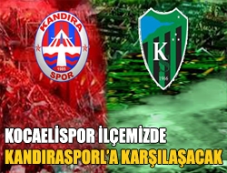 Kocaelispor İlçemizde Kandırasporla Karşılaşacak