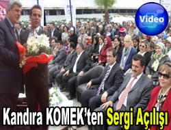 Kandıra KOMEKten sergi açılışı