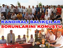 Kandıralı balıkçılar sorunlarını konuştu