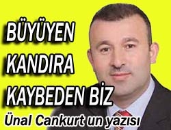 Büyüyen Kandıra, kaybeden biz...